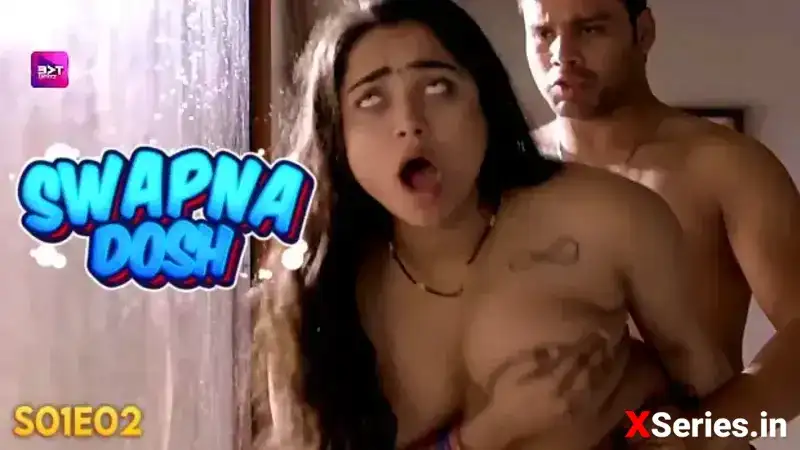 Swapna Dosh Episode 2 (Battameez Web Series) » Aagmaal.gold