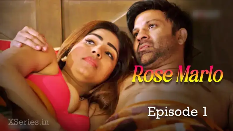 Rose Marlo Episode 1 (Rabbit Web Series) » Aagmaal.gold