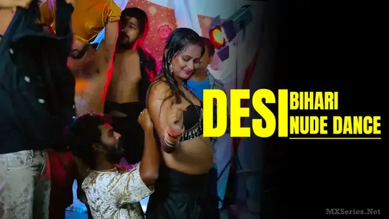 Desi Bihari Nude Dance (Bindastimes Web Series) » Aagmaal.gold