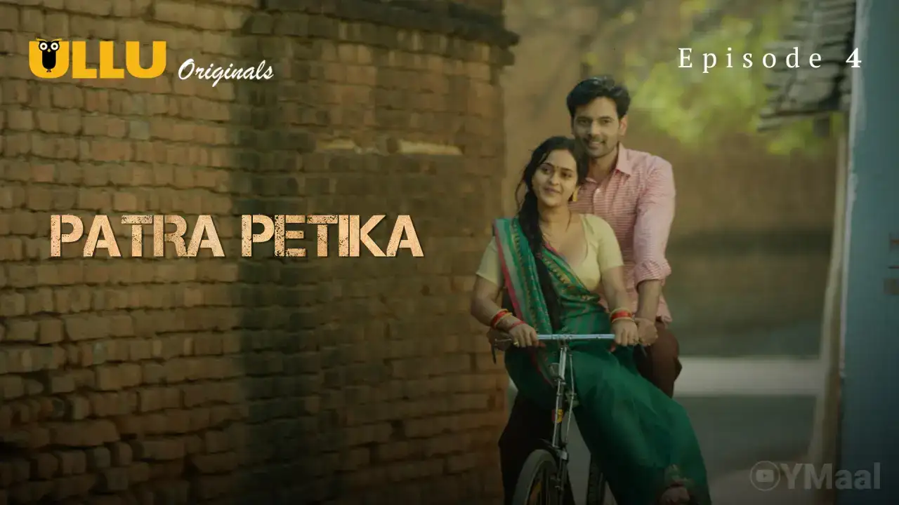 Patra Petika Episode 4 (ULLU Web Series) » Aagmaal.gold