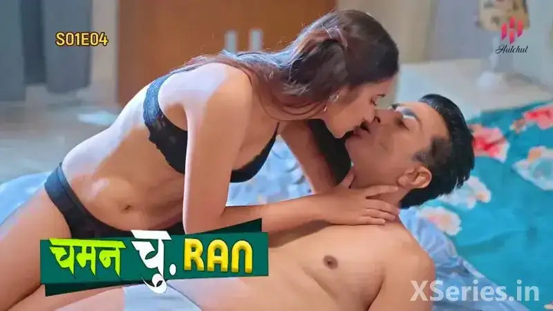 Chaman Churan Episode 4 (Hulchul Web Series) » Aagmaal.gold