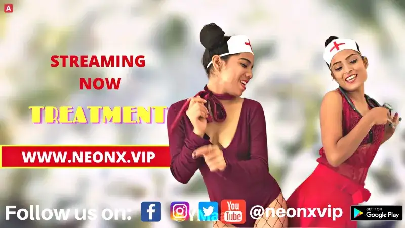 Treatment (NEONX Web Series) » Aagmaal.gold