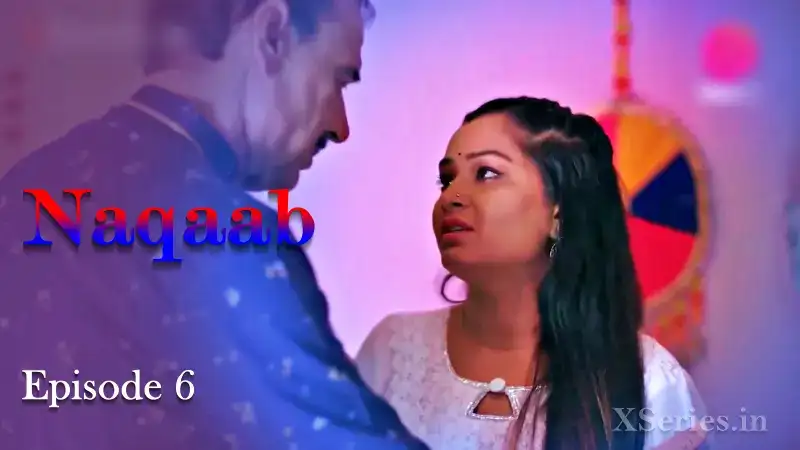 Naqaab Episode 6 (Primeplay Web Series) » Aagmaal.gold