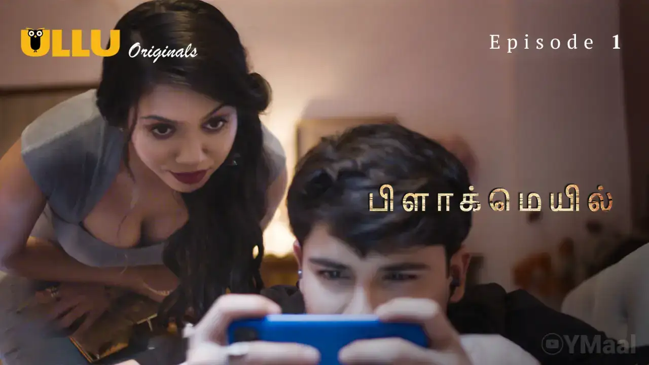 Blackmail Episode 1 (ULLU Web Series) » Aagmaal.gold