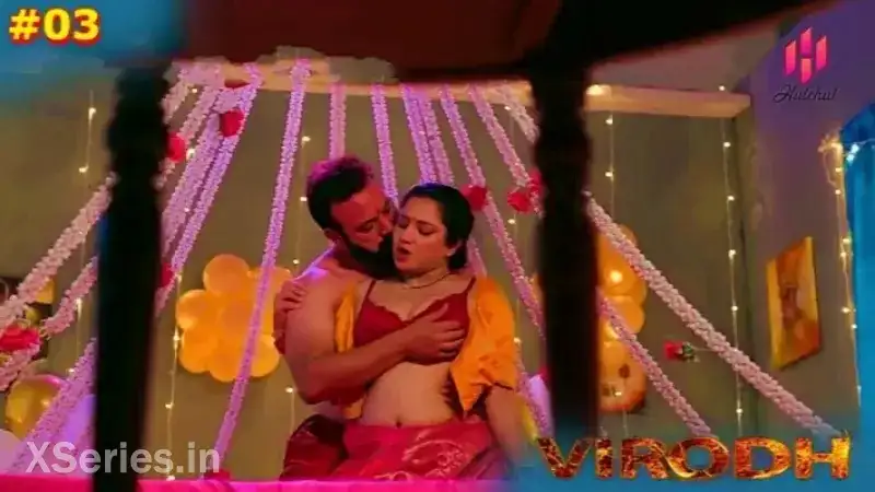 Virodh Episode 3 (Hulchul Web Series) » Aagmaal.gold
