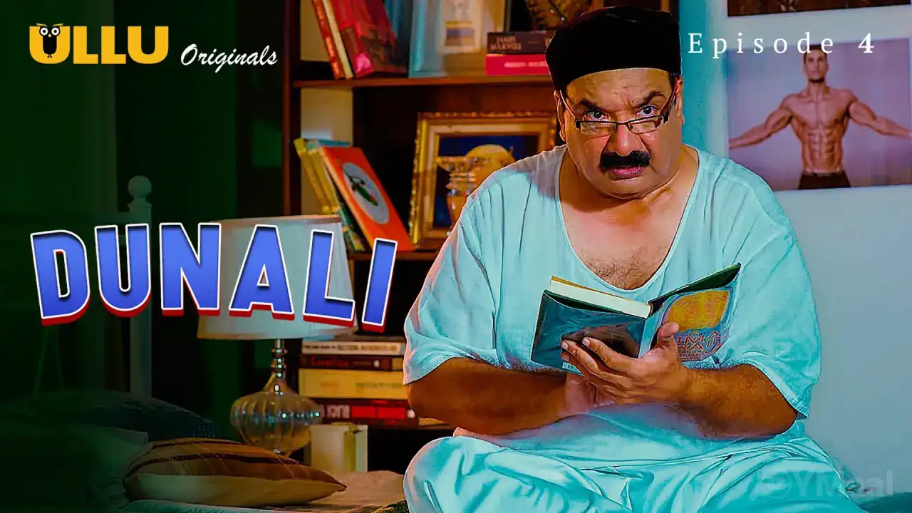 Dunali Episode 4 (ULLU Web Series) » Aagmaal.gold