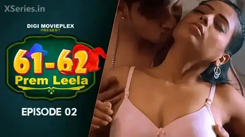 Prem Leela Episode 2 (Digi Movieplex Web Series) » Aagmaal.gold