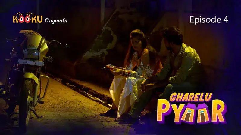 Gharelu Pyaar Episode 4 (Kooku Web Series) » Aagmaal.gold