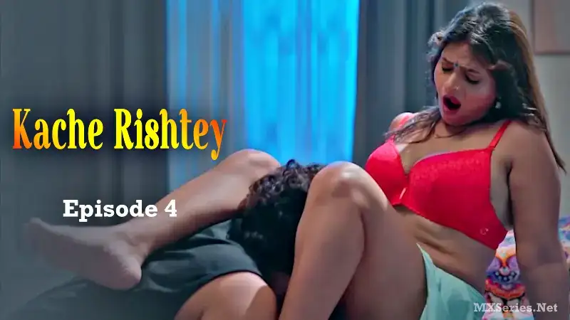 Kache Rishtey Episode 4 (BigShots Web Series) » Aagmaal.gold