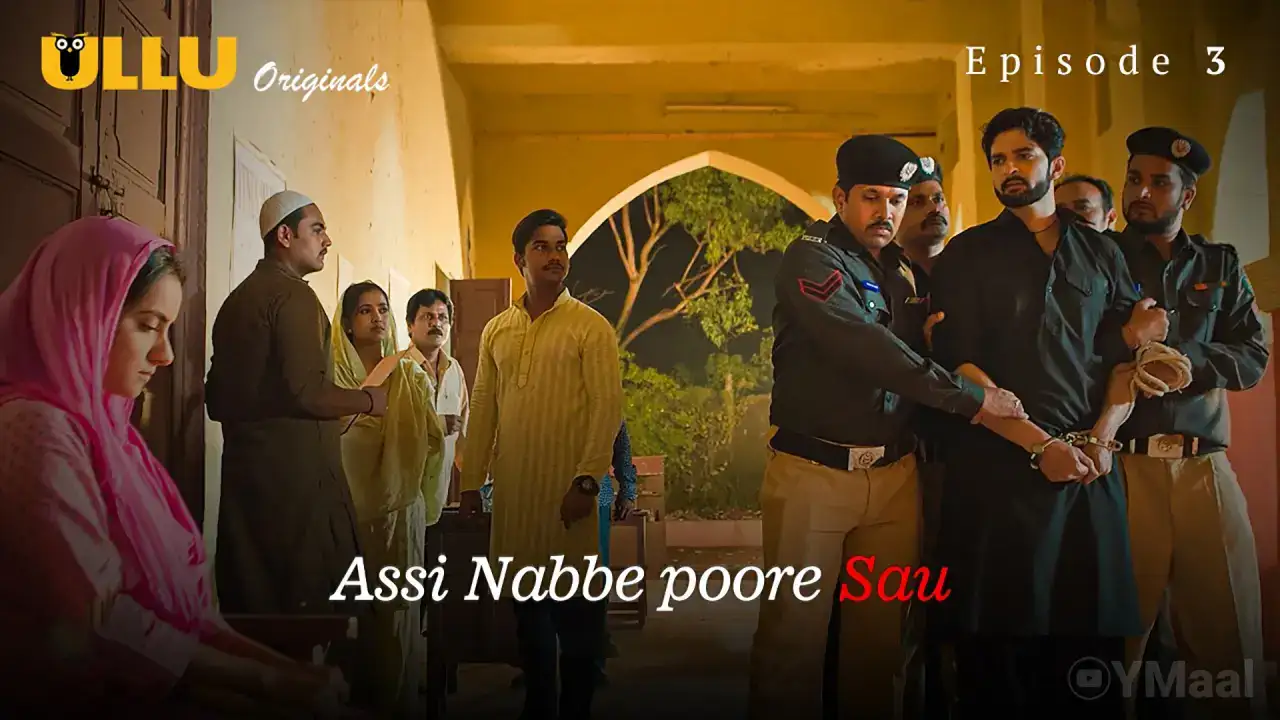 Assi Nabbe Poore Sau Episode 3 (ULLU Web Series) » Aagmaal.gold