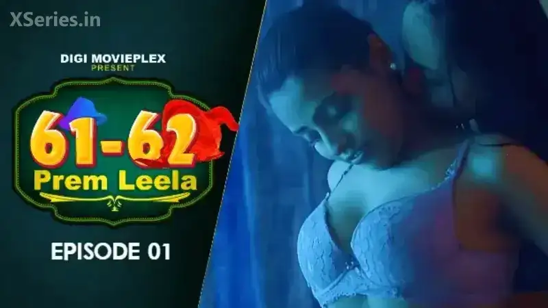 Prem Leela Episode 1 (Digi Movieplex Web Series) » Aagmaal.gold