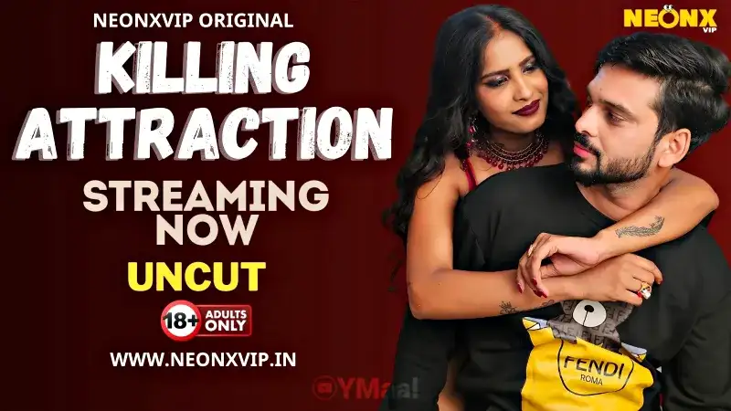 Killing Attraction (NEONX Web Series) » Aagmaal.gold