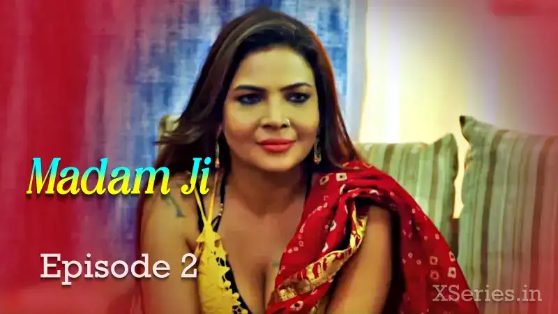 Madam Ji Episode 2 (Tadka Prime Web Series) » Aagmaal.gold