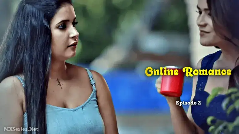 Online Romance Episode 2 (Digi Movieplex Web Series) » Aagmaal.gold