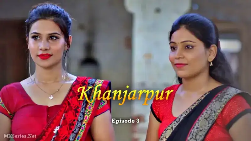 Khanjarpur Episode 3 (CinePrime Web Series) » Aagmaal.gold