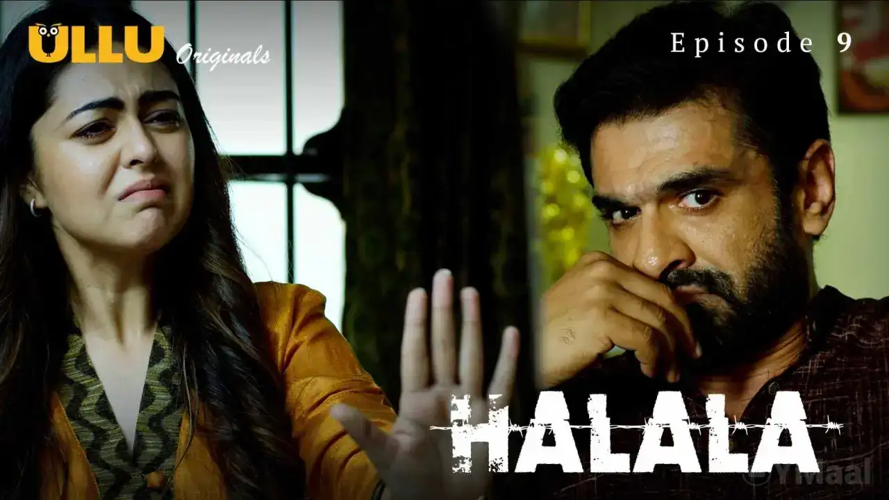 Halala Episode 9 (ULLU Web Series) » Aagmaal.gold