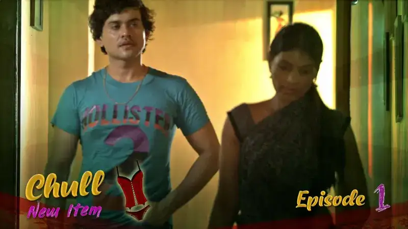 Chull New Item Episode 1 (Kooku Web Series) » Aagmaal.gold