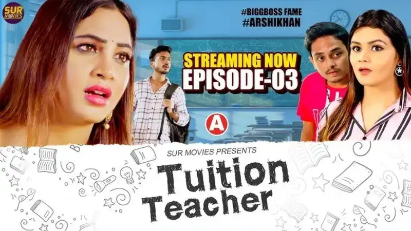 Tuition Teacher Episode 3 SUR Movies (SUR Movies Web Series) » Aagmaal.gold