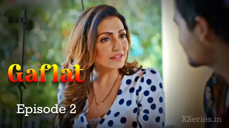 Gaflat Episode 2 (Ratri Web Series) » Aagmaal.gold