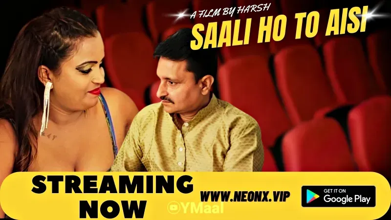 Saali Ho To Aisi (NEONX Web Series) » Aagmaal.gold