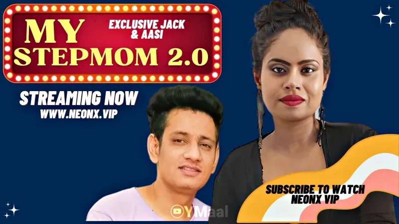 My Stepmom 2 (NEONX Web Series) » Aagmaal.gold