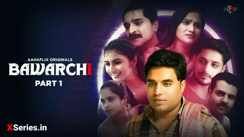 Bawarchi Episode 1 (AahaFlix Web Series) » Aagmaal.gold