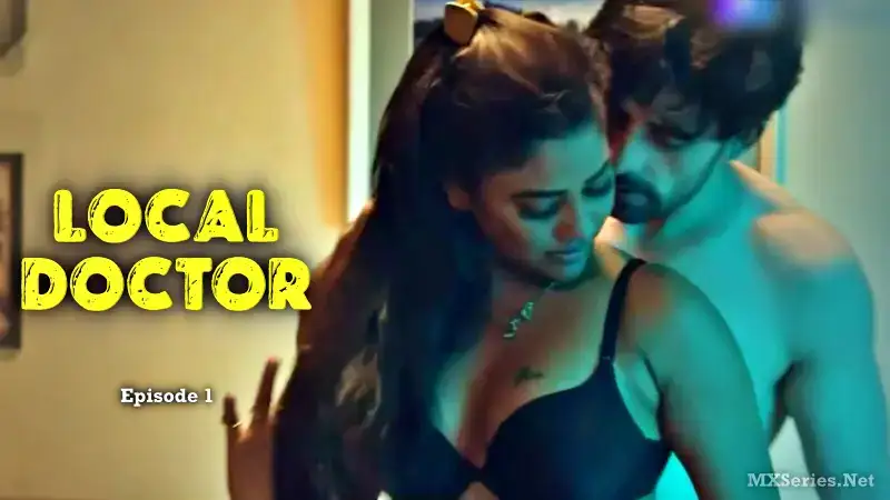 Local Doctor Episode 1 (Digi Movieplex Web Series) » Aagmaal.gold