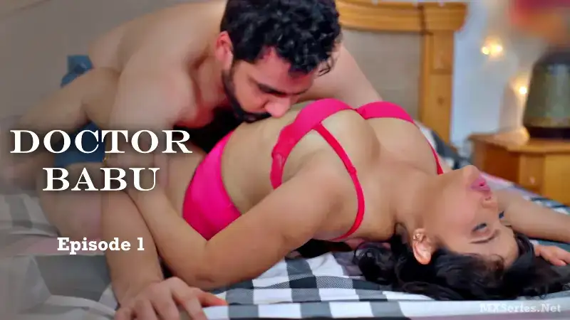 Doctor Babu Episode 1 (Foxx Prime Web Series) » Aagmaal.gold