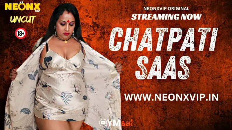 Chatpati Saas (NEONX Web Series) » Aagmaal.gold